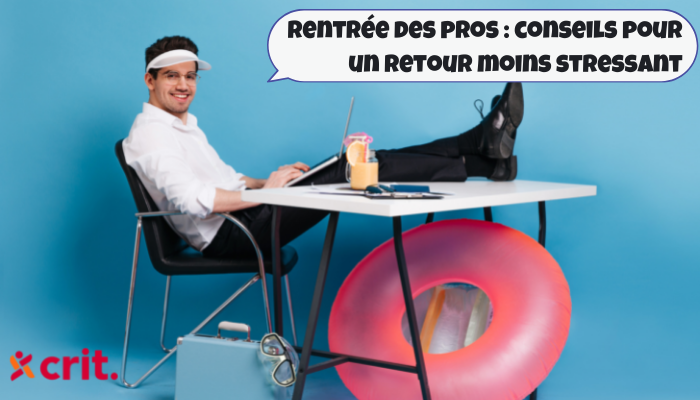 1-bien-gerer-son-retour-au-travail-apres-de-bonnes-vacances