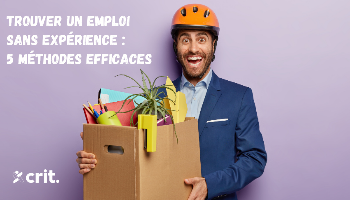 1-5-methodes-pour-obtenir-un-emploi-sans-avoir-de-lexperienc